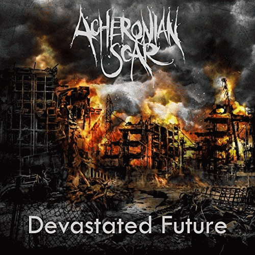 Acheronian Scar : Devastated Future